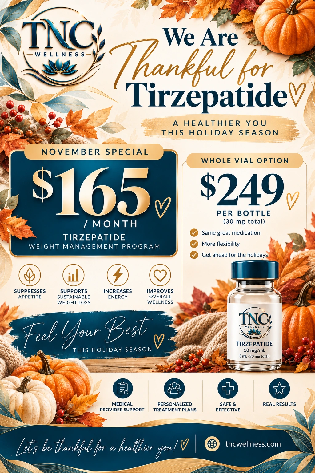 TNC Wellness November tirzepatide special: $165 per month, or $249 per 30 mg whole vial